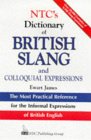 NTC's DICTIONARY OF BRITISH SLANG AND COLLOQUIAL EXPRESSIONS